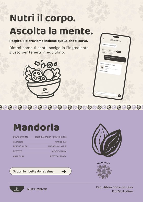 Poster Almonds · Stress: the payoff Nutri il corpo. Ascolta la mente., a bowl, a phone with the app, and the food drawn on lavender, with the line «Respira. Poi troviamo insieme quello che ti serve.»