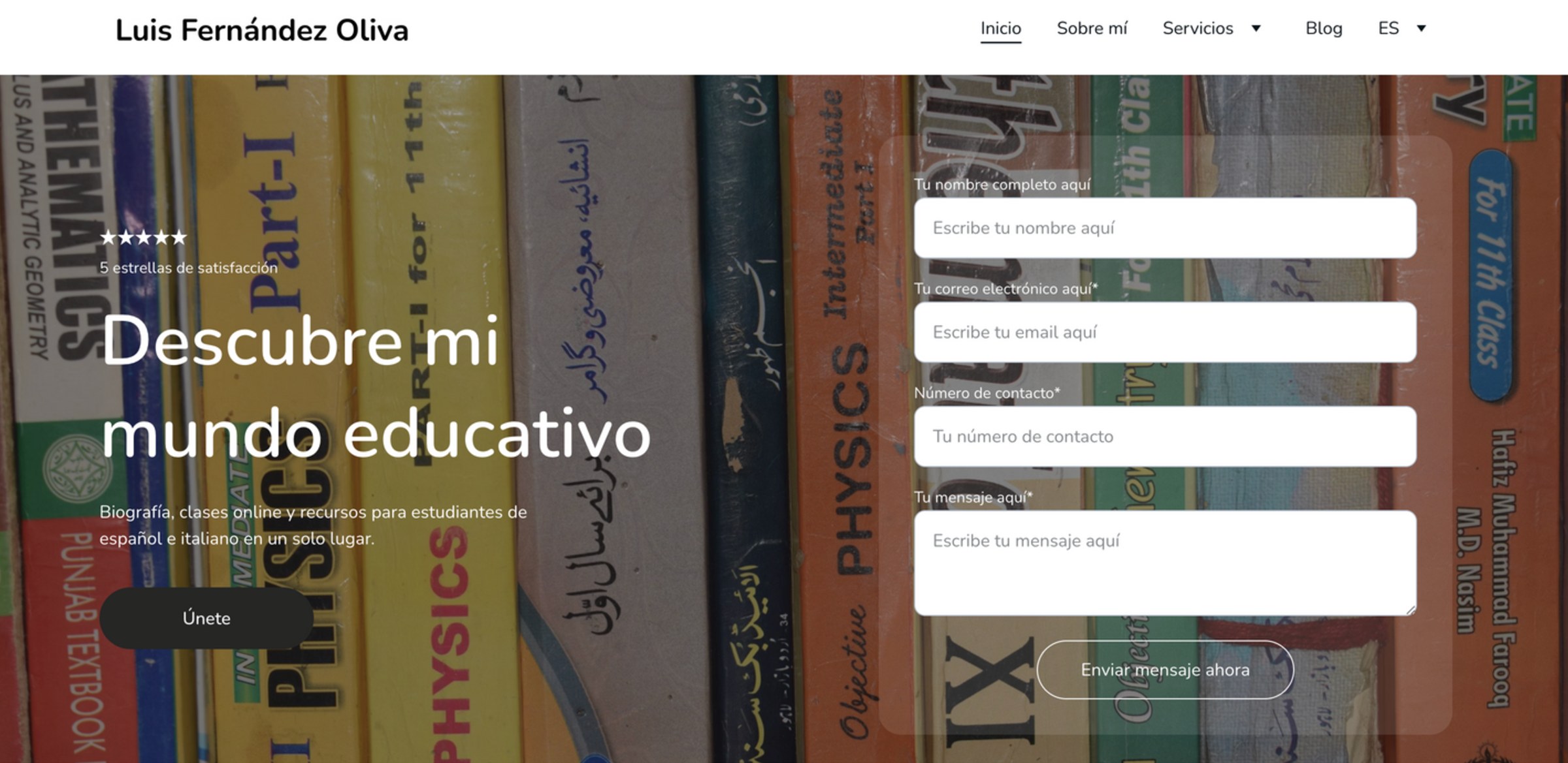 The old home page: a dark photo of textbooks, the headline Descubre mi mundo educativo, a button Únete and a four-field contact form.